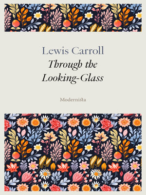 cover image of Through the Looking-Glass